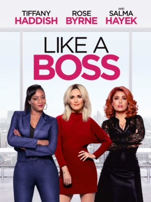 ดูหนังออนไลน์ฟรี Like a Boss เพื่อนรักหักเหลี่ยมรวย