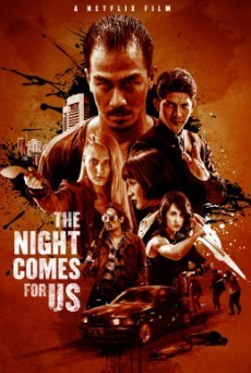 ดูหนังออนไลน์ฟรี ค่ำคืนแห่งการไล่ล่า The Night Comes for Us