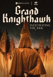 ดูหนังออนไลน์ Grand Knighthawk: Infiltrating the KKK (2023)