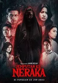 ดูหนังออนไลน์ Jemputan Ke Neraka (2023) บัตรเชิญสู่นรก