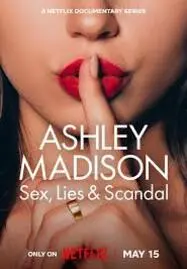 ดูหนังออนไลน์ ASHLEY MADISON SEX, LIES & SCANDAL (2024) เซ็กส์ ลับ ลวง ฉาว